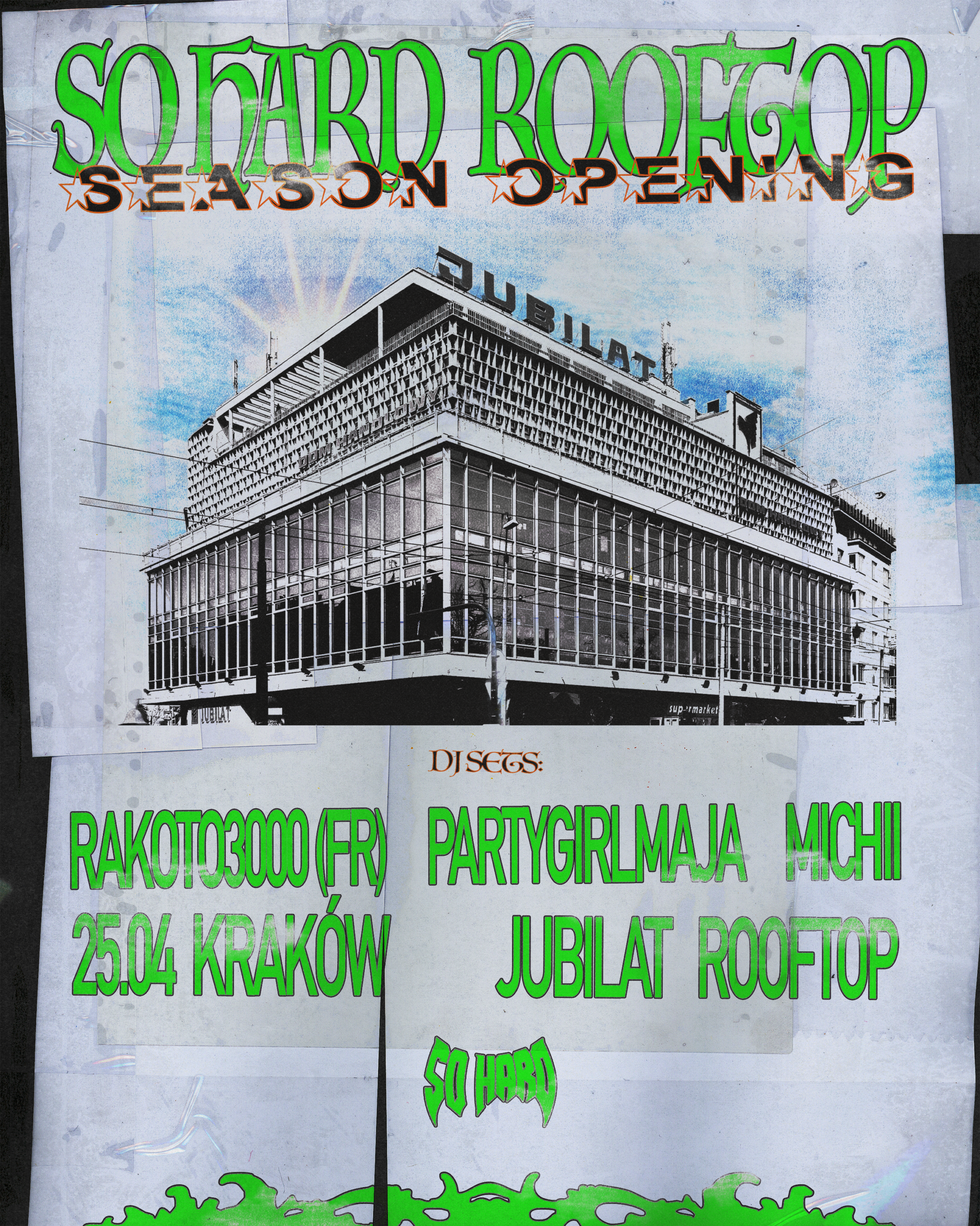 SO HARD: JUBILAT ROOFTOP