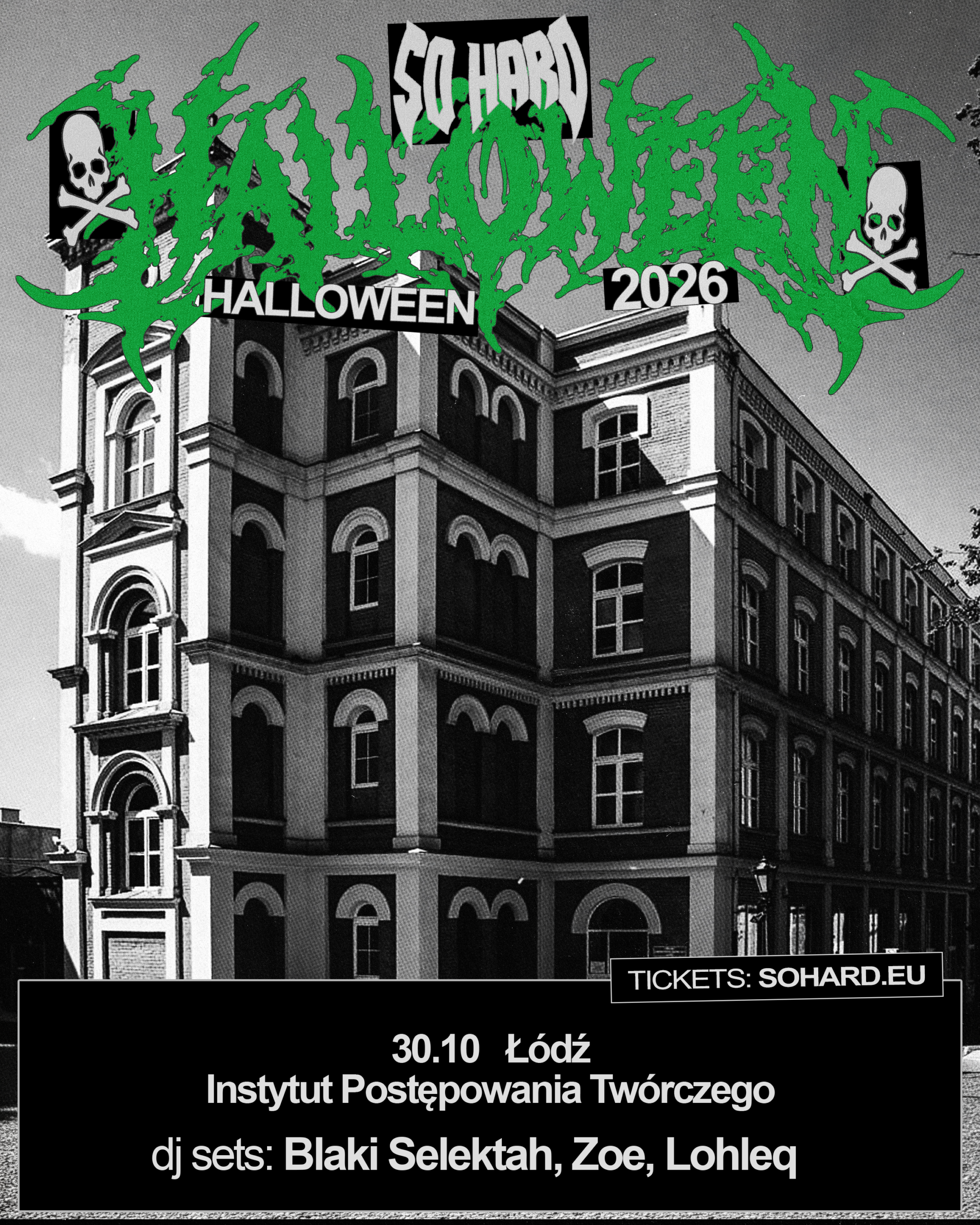 SO HARD HALLOWEEN | Łódź 30.10